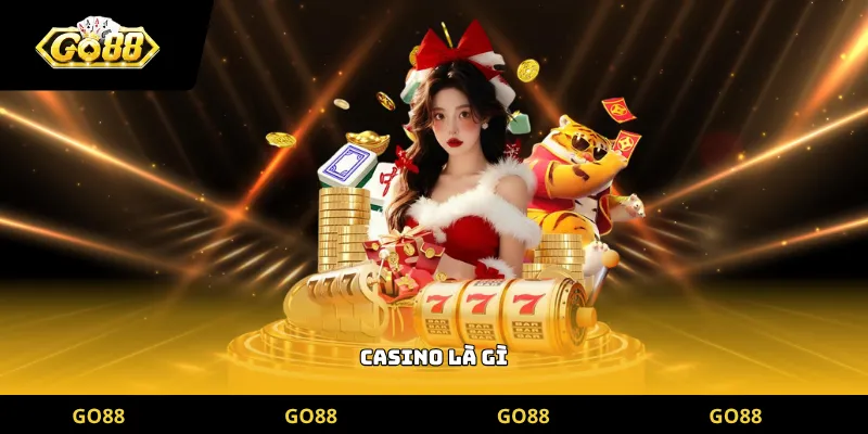 casino là gì