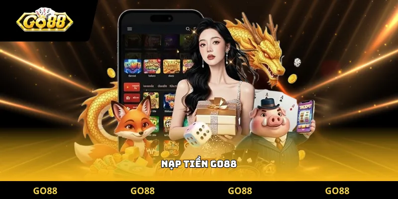 Nạp tiền go88